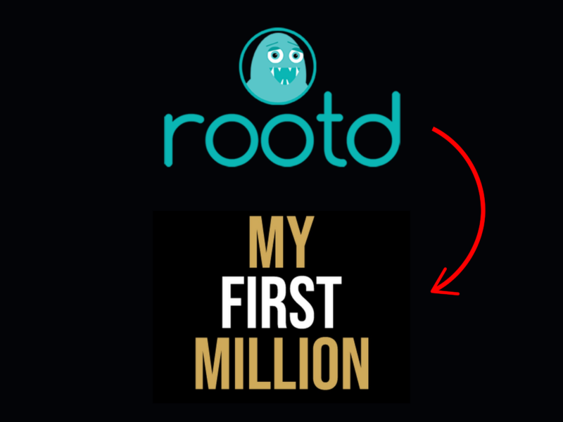 Rootd: Featured in My First Million Podcast